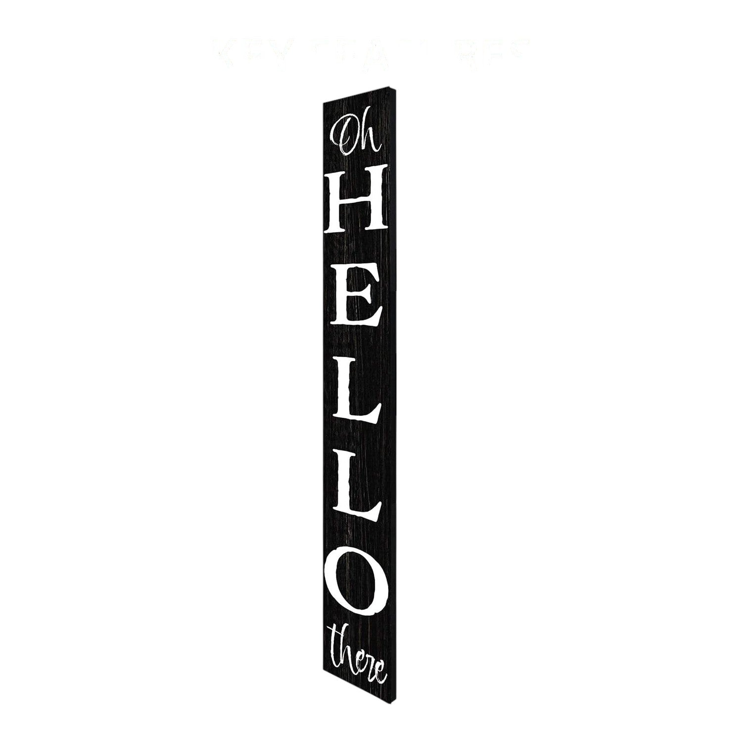 72" Black And White Solid Wood Hello There Porch Sign - Look Good Store